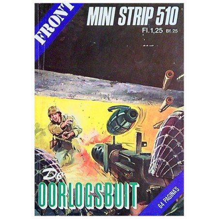 Front mini-strip 510 De oorlogsbuit 1e druk 1e druk 1984