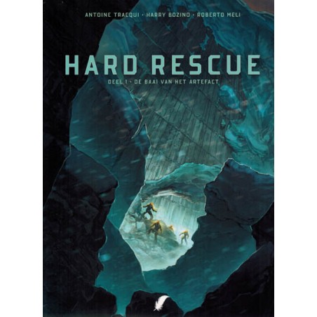 Hard rescue 01 De baai van het artefact