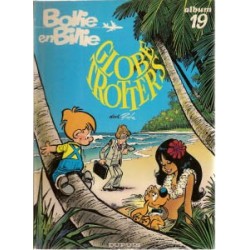 Bollie en Billie 19 - Globe trotters 1e druk 1982