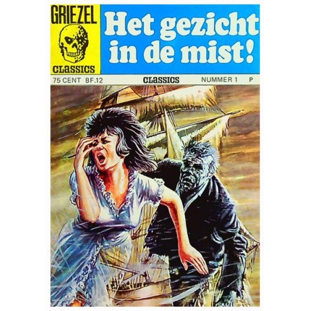 Griezel classics 01 Het gezicht in de mist 1e druk 1974