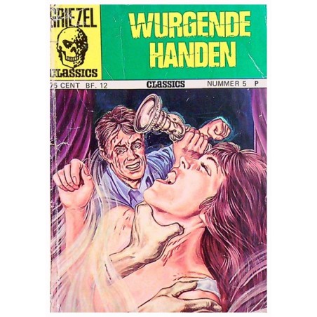 Griezel classics 05 Wurgende handen 1e druk 1974