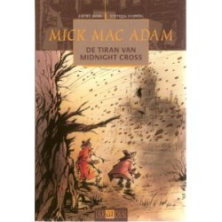 Mick Mac Adam A02 De tiran van midnight cross