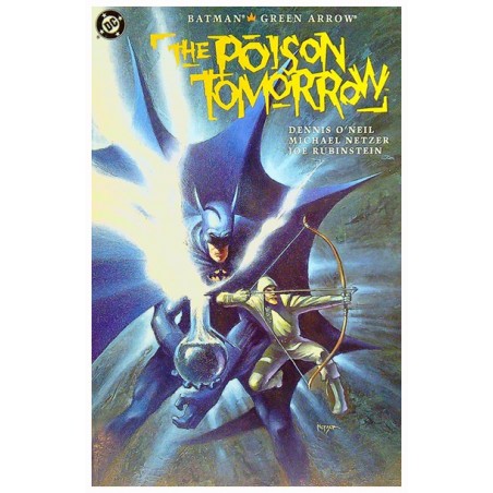 Batman US TPB Featuring Green Arrow The poison tomorrow first printing 1992