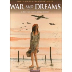 War and dreams 03 HC Het hol van de duizendpoot