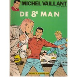 Michel Vaillant 08 - De 8e man 1e druk v/d Hout