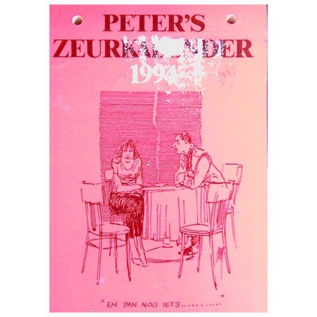 Peter's zeurkalender 1994 % 1e druk 1993