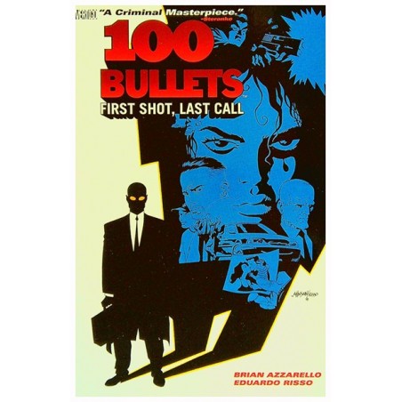 100 Bullets US TPB First shot, last call 2000