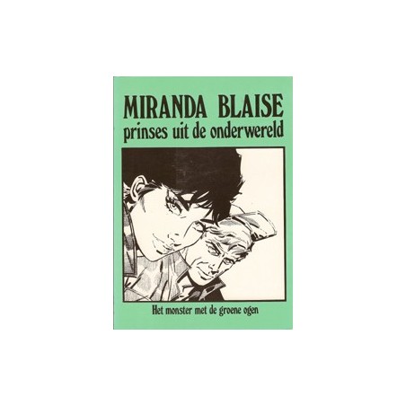 Miranda Blaise 20 Het monster met de groene ogen 1e druk