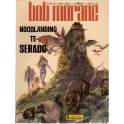 Bob Morane 02 - Noodlanding te Serado 1e druk 1975