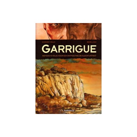 Garrigue 01 Niemand is veilig…
