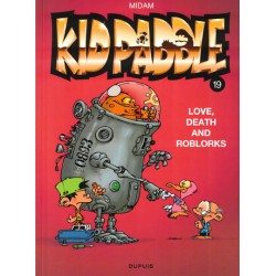 Kid Paddle 19 Love, death...