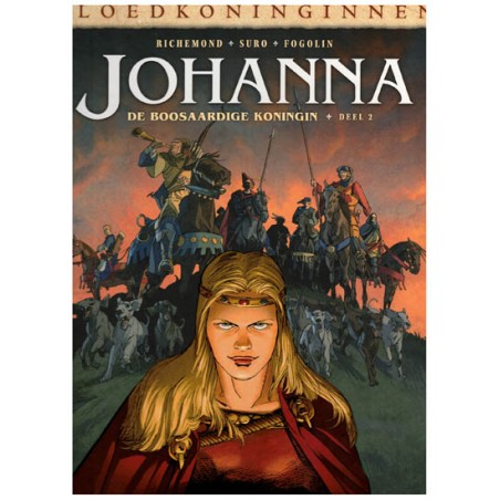Bloedkoninginnen 09.2 HC Johanna De boosaardige koningin deel 2