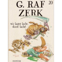 G. Raf Zerk 20 - Wie laatst lacht, dood lacht!