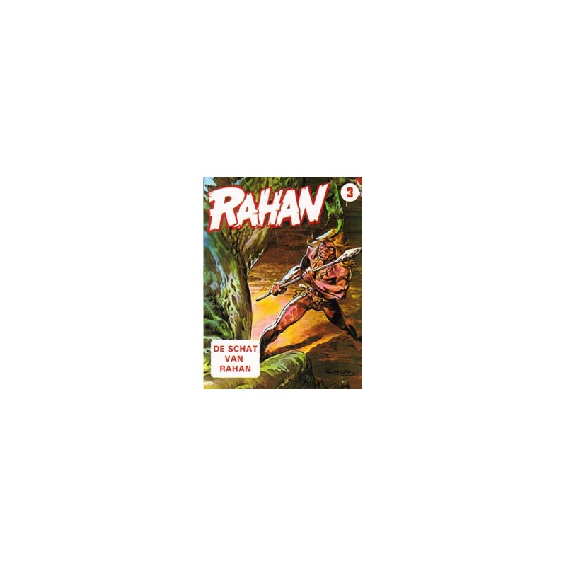 Rahan P 03 De schat van Rahan 1e druk 1980