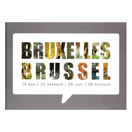 Bruxelles Brussel 20 jaar / 20 auteurs HC NL/FR