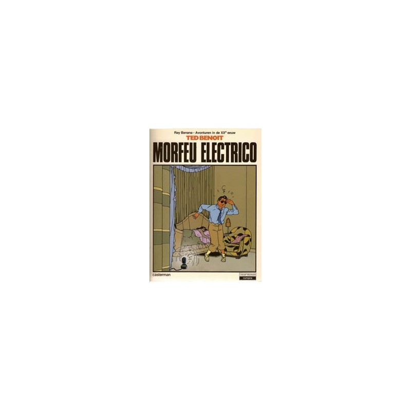 Ray Banana 01 Morfeu Electrico 1e druk 1983